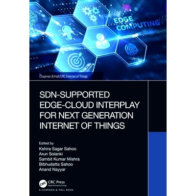 预订 SDN-Supported Edge-Cloud Interplay for Next Generation Internet of Things: 9781032398655