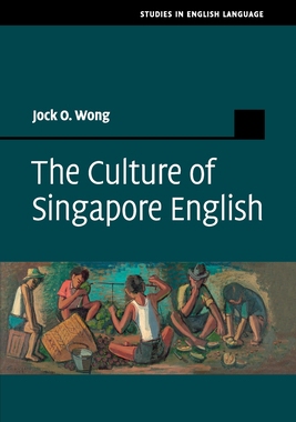 【预订】The Culture of Singapore English