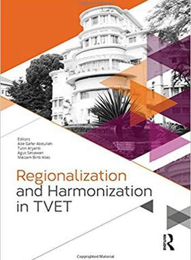【预售】Regionalization and Harmonization in TVET