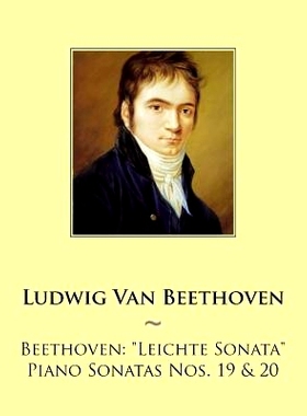 预订 Beethoven: Leichte Sonata Piano Sonatas Nos. 19 & 20: 9781501033681
