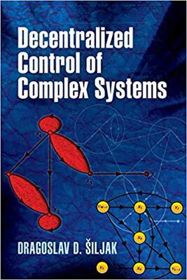 【预订】Decentralized Control of Complex Systems