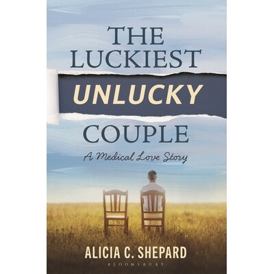 预订 The Luckiest Unlucky Couple A Medical Love Story *不幸的幸运夫妇：一个医学爱情故事 9798216270058