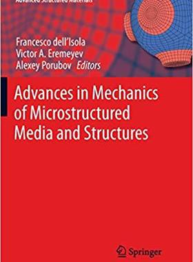 【预售】Advances in Mechanics of Microstructured Media and Structures