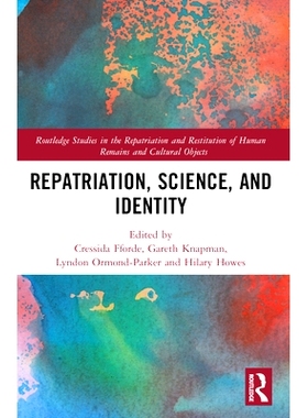预订 Repatriation, Science and Identity 遣返、科学与身份: 9780367701925