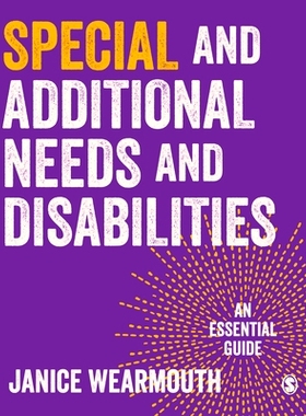 预订 Special Educational and Additional Learning Needs: An Essential Guide 特殊教育和补课需求：*指南: 9781529712049