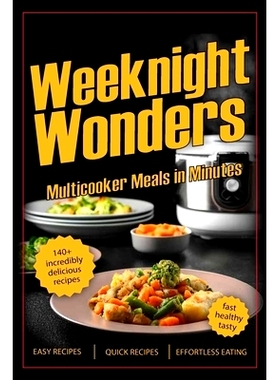预订 Weeknight Wonders: Multicooker Meals in Minutes: 9798333493842
