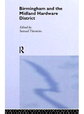 预订 Birmingham and Midland Hardware District: 9781138987876