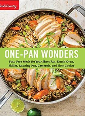 [预订]One-Pan Wonders: Fuss-Free Meals for Your Sheet Pan, Dutch Oven, Skillet, Roasting Pan, Casserole, a 9781940352848