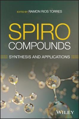【预订】Spiro Compounds: Synthesis And Applications 9781119567639