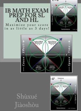 [预订]IB MATH EXAM PREP for SL and HL: Maximize your score in as little as 3 days! 9781522993650