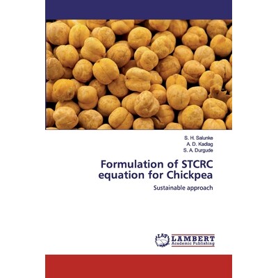 预订 Formulation of STCRC equation for Chickpea: Sustainable approach 鹰嘴豆STCRC方程的建立: 9786139982622