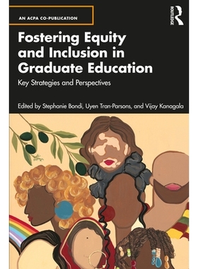 预订 Fostering Equity and Inclusion in Graduate Education: Key Strategies and Perspectives 促进研究生教育的公平与包容：