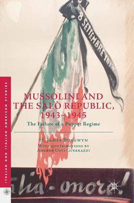 【预订】Mussolini and the Sal? Republic, 1943?1945 9783319761886