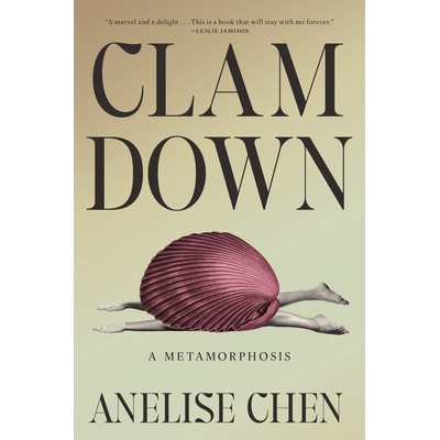 预订 Clam Down: A Metamorphosis 冷静下来:蜕变: 9781984801845
