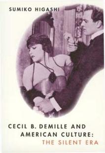 DeMille and Culture Cecil American 9780520085572 预订