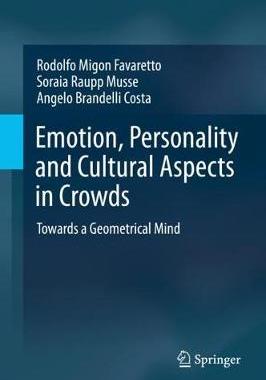 【预订】Emotion, Personality and Cultural Aspects in Crowds