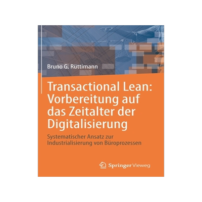 预订 Transactional Lean: Vorbereitung auf das Zeitalter der Digitalisierung