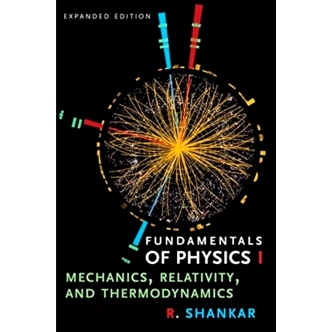 现货 Fundamentals of Physics I: Mechanics, Relativity, and Thermodynamics, Expanded Edition 物理学基础I：力学，相对论和