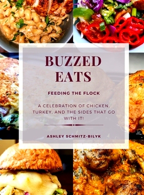 预订 Buzzed Eats: Feeding The Flock: 9798362483739