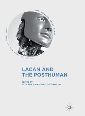 【预订】Lacan and the Posthuman