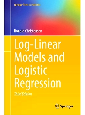 预订 Log-Linear Models and Logistic Regression 对数线性模型与逻辑回归 第3版: 9783031690372