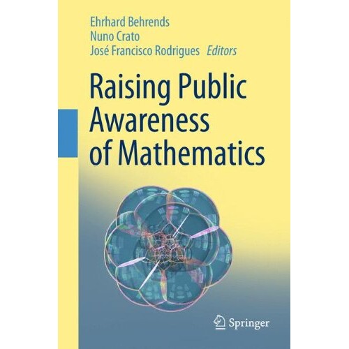 预订 Raising Public Awareness of Mathematics 提高公众的数学意识 9783642257094