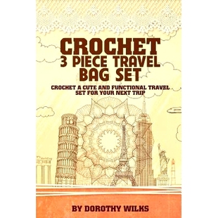 and Next Bag Crochet Piece Cute 9781515137436 Trip Your 预订 Set Travel for Functional