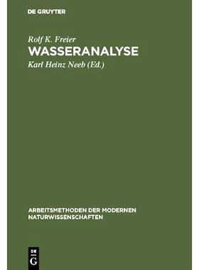预订 Wasseranalyse: Chemische, physikochemische und radiochemische Untersuchungsverfahren wichtiger Inhaltsstoffe: 97831