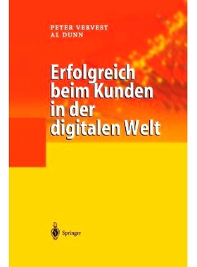 预订 Erfolgreich beim Kunden in der digitalen Welt: 9783642626487
