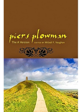 预订 Piers Plowman: The A Version 农夫皮尔斯：A版: 9781421401409