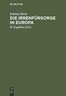 预订 Europa Die 9783111228310 Irrenfürsorge