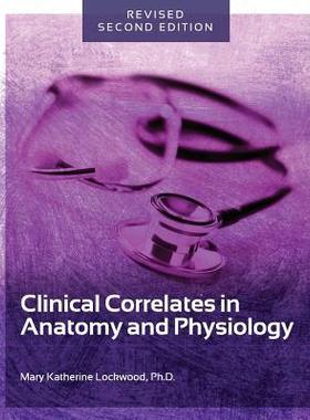 [预订]Clinical Correlates in Anatomy and Physiology 9781516518487