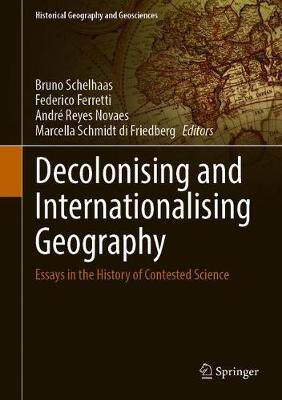 【预订】Decolonising and Internationalising Geography