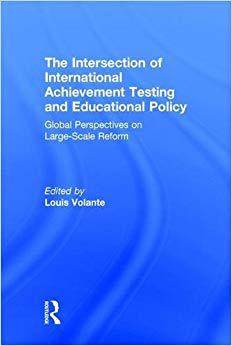 【预售】The Intersection of International Achievement Testing and Educational Policy