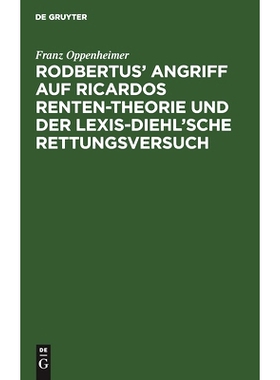预订 Rodbertus’ Angriff auf Ricardos Renten-Theorie und der Lexis-Diehl’sche Rettungsversuch: 9783112447451