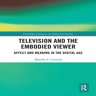 Age and Viewer Affect Embodied Television the Digital Meaning 预订