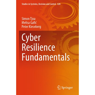 预订 Cyber Resilience Fundamentals 网络弹性基础知识 9783031526404