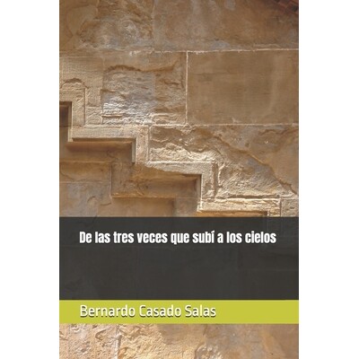 预订 De las tres veces que subí a los cielos 9798243158503