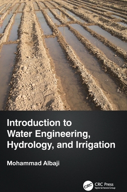 【预订】Introduction to Water Engineering, Hydrology, and Irrigation 9781032275925