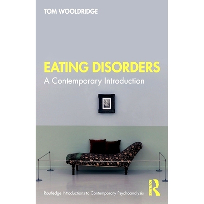预订 Eating Disorders: A Contemporary Introduction 饮食失调：当代介绍: 9780367861216