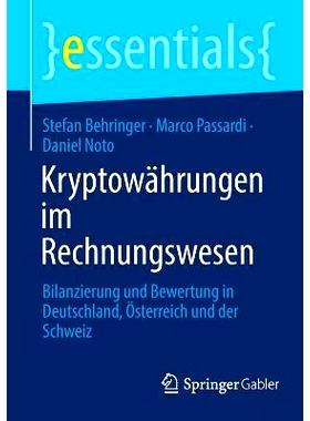 预订 Kryptowährungen im Rechnungswesen: Bilanzierung und Bewertung in Deutschland, Österreich und der Schweiz: 9783658