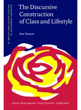 预订 The Discursive Construction of Class and Lifestyle. Celebrity chef cookbooks in post-socialist Slovenia. *和生活方