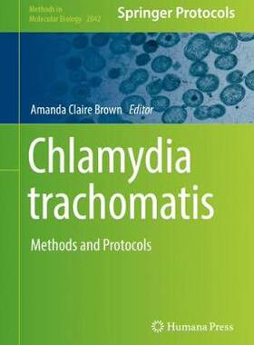 【预订】Chlamydia Trachomatis: Methods and Protocols