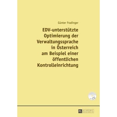 预订 EDV-unterstützte Optimierung der Verwaltungssprache in Österreich am Beispiel einer einer öffentlichen Kontrolle