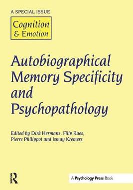 【预订】Autobiographical Memory Specificity and Psychopathology