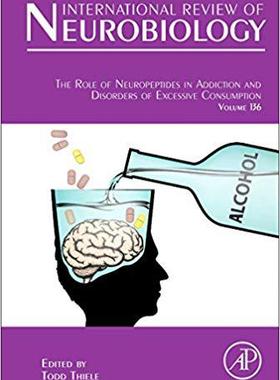 【预售】The Role of Neuropeptides in Addiction and Disorders of Excessive Consumption