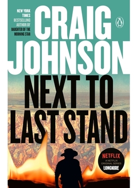 预订 Next to Last Stand: A Longmire Mystery: 9780525522553