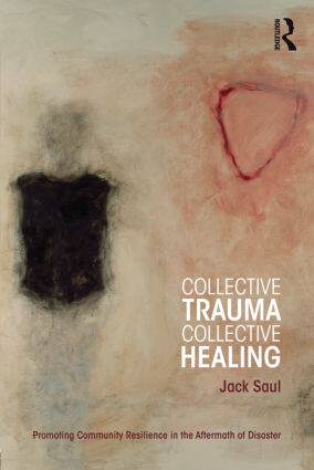 【预订】Collective Trauma, Collective Healing