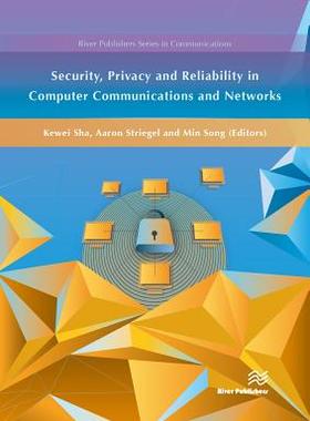 预订 Security, Privacy and Reliability in Computer Communications and Networks