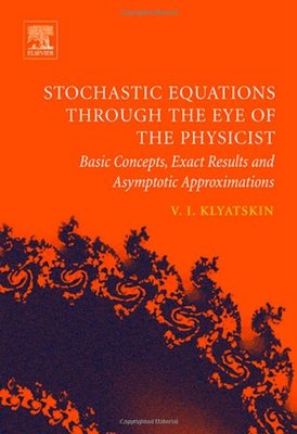 【预订】Stochastic Equations through the Eye of the Physicist
